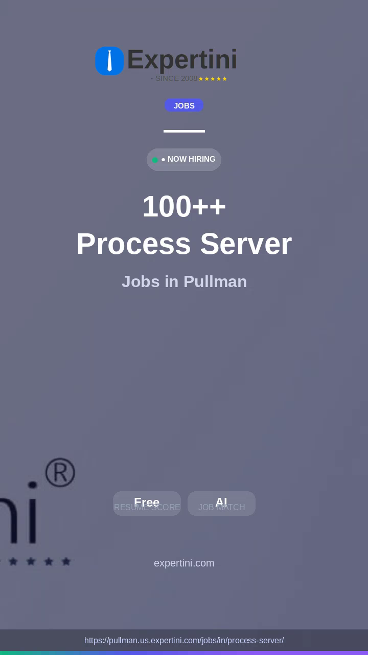 43+ Process Server Jobs in Pullman, USA — Local Employers Hiring August 2026